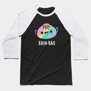 Rain-bao Cute Rainbow Dimsum Bao Pun Baseball T-Shirt